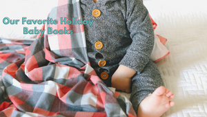 Our Favorite Holiday Baby Books
