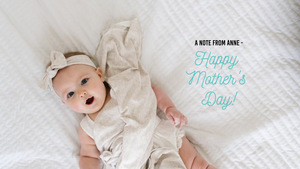 Mother's Day Note to our Copper Pearl Mamas